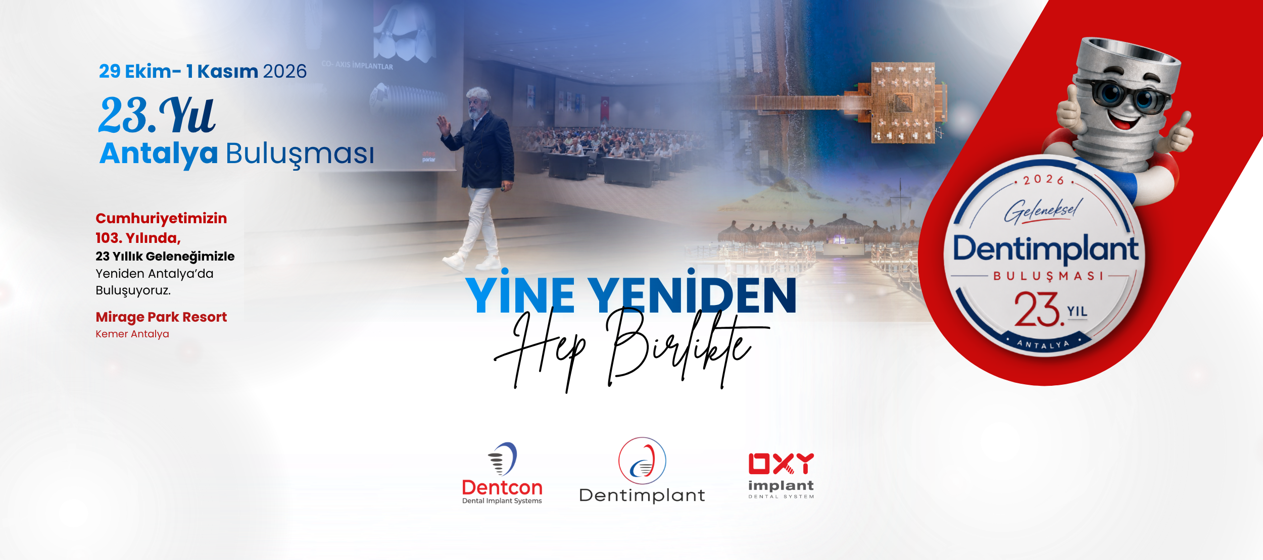 23 Yıllık Gelenek Yeniden Antalya'da